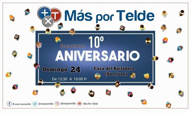 Cartel del encuentro festivo por el 10Âº aniversario de Más por Telde (foto TA)